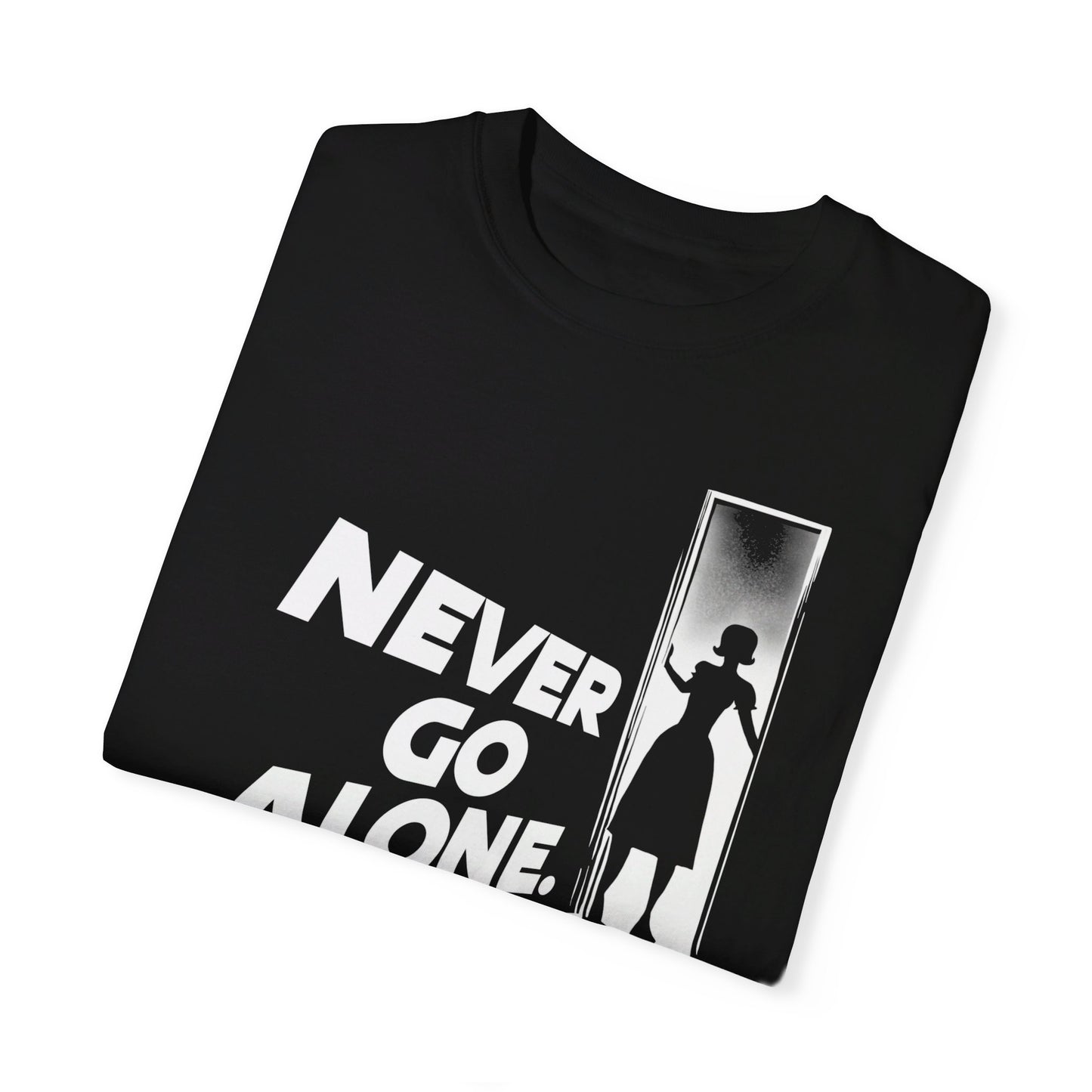 Never Go Alone Tee